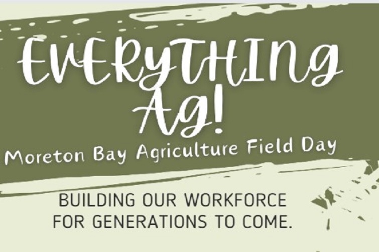 Everything Ag - The Moreton Bay Agriculture Field Day
