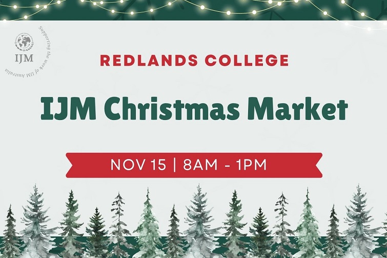 IJM Christmas Market at Redlands
