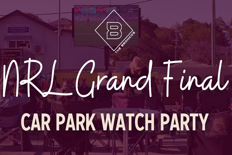 NRL Grand Final Car Park Watch Party @ Broncos Club 2025