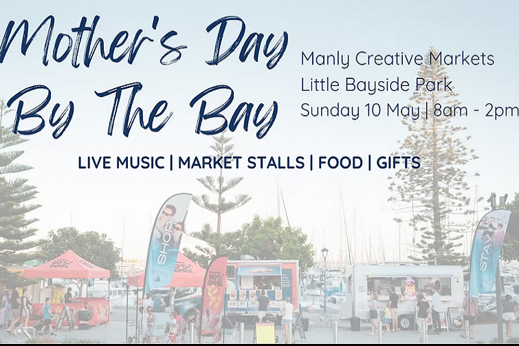 Mother's Day by the Bay at Manly Creative Market 2026