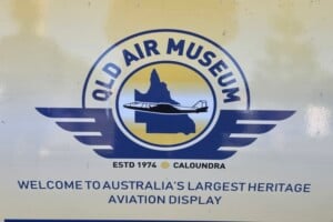 Sign at Queensland Air Museum, Caloundra.